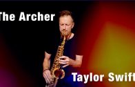 The Archer – Taylor Swift (Saxophone Cover)