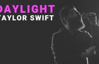 Daylight – Taylor Swift | Cover by Josh Rabenold